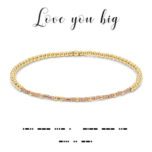 Love You Big - *new*