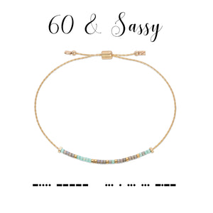 Sixty & Sassy (60)