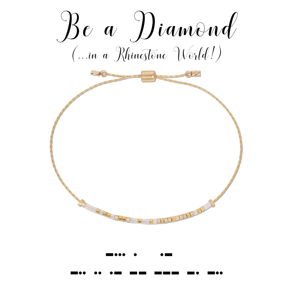 Be a Diamond