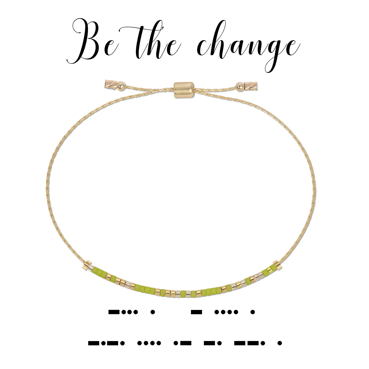 Be the Change