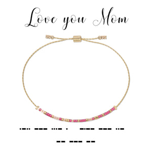 Love you Mom