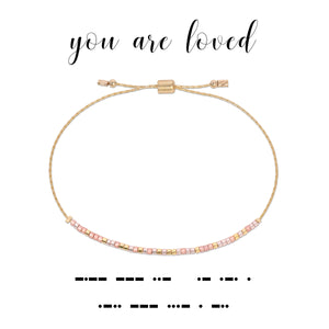 You are Loved