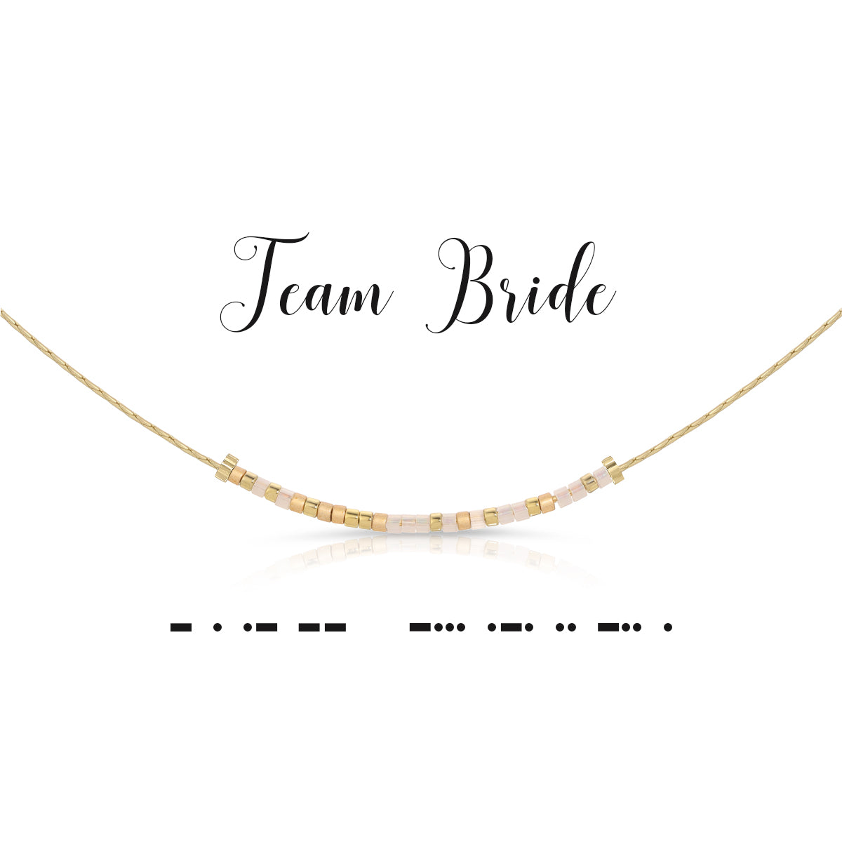 Team Bride