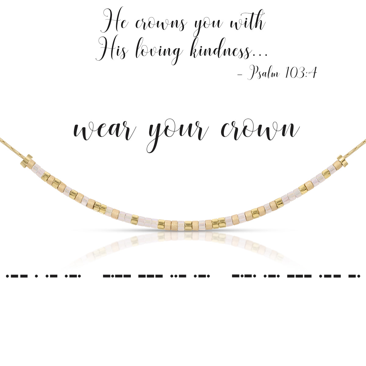 Wear Your Crown - Psalm 103:4