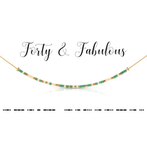Forty & Fabulous (40)
