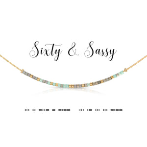 Sixty & Sassy
