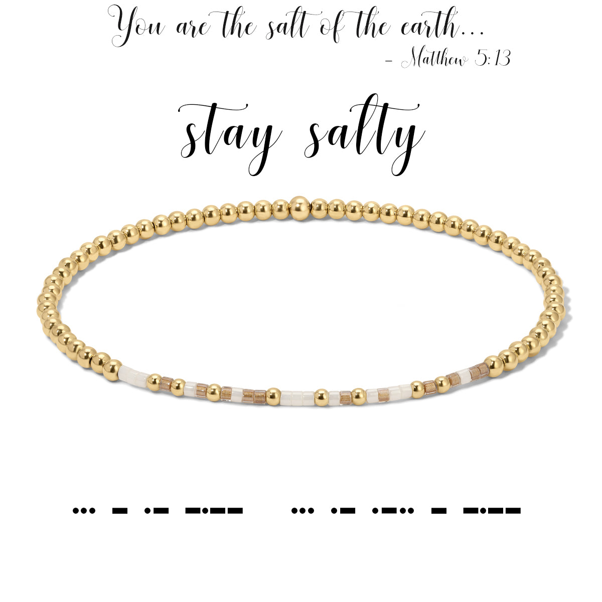 Stay Salty - Matthew 5:13 - *new*