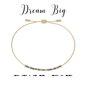 Dream Big