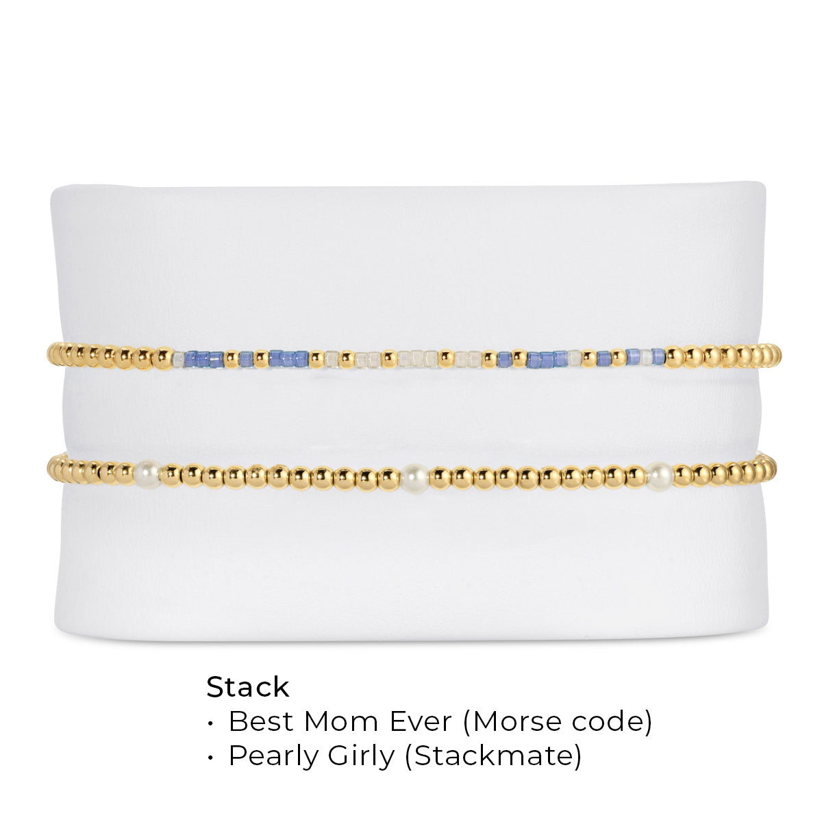 Best Mom Ever - Bracelet Stack