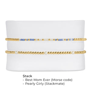 Best Mom Ever - Bracelet Stack