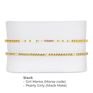 Girl Mama - Bracelet Stack