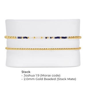 Joshua 1:9 - Bracelet Stack