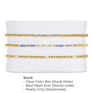 Best Mom Ever - Bracelet Stack